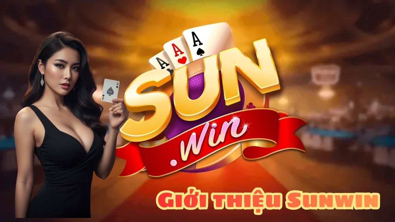 Giới thiệu Sunwin với các đặc điểm tạo nên vị thế